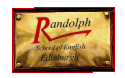 The Randolph School of English...